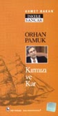 Orhan Pamuk Kırmızı ve Kar