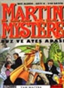 Martin Mystere 6/Buz ve Ateş Adası