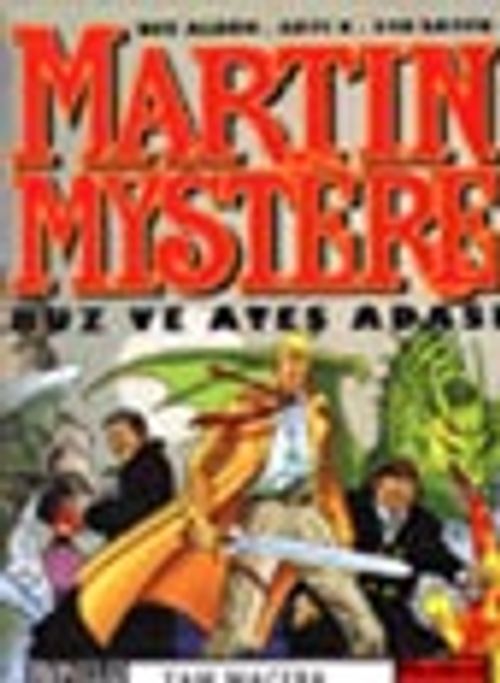 Martin Mystere 6/Buz ve Ateş Adası