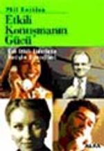 Etkili Konuşmanın Gücü