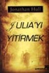 Julia'yı Yitirmek