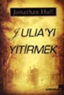 Julia'yı Yitirmek