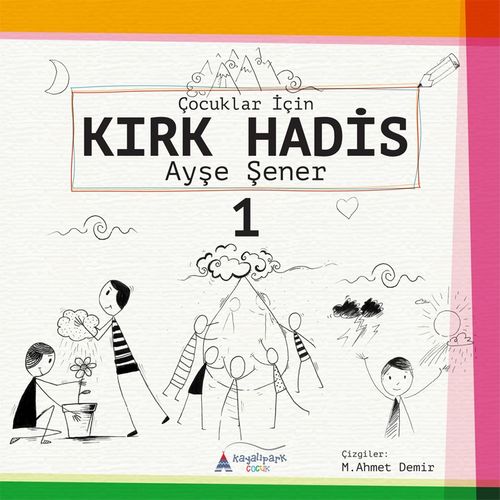 Çocuklar için Kırk Hadis 1