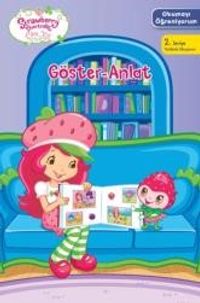 Göster Anlat / Çilek Kız Okumayı Öğreniyorum  