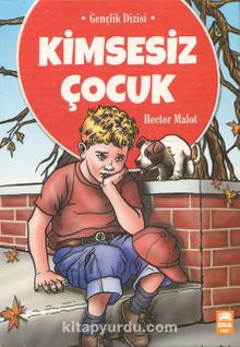 Kimsesiz Çocuk - Hector Malot
