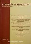 Karadeniz Araştırmaları/Balkan,Kafkas,Doğu Avrupa ve Anadolu İncelemeleri Dergisi/Sayı:14 Yaz 2007