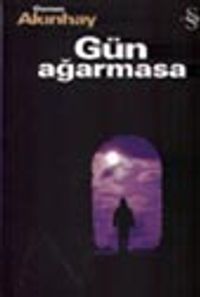 Gün Ağarmasa