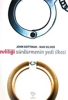 Evliliği Sürdürmenin Yedi İlkesi - John Gottman