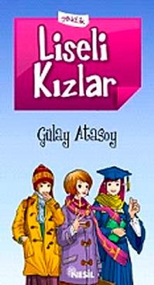 Liseli Kızlar