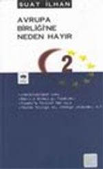 Avrupa Birliğine Neden Hayır 2
