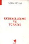K&uuml;reselleşme ve T&uuml;rkiye