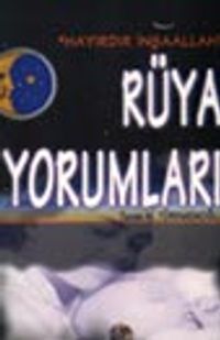 "Hayırdır İnşallah" Rüya Yorumları