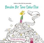 Benden Bir Tane Daha Olsa