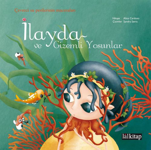 İlayda ve Gizemli  Yosunlar