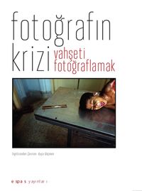 Krizdeki Fotoğraf: Vahşeti Fotoğraflamak