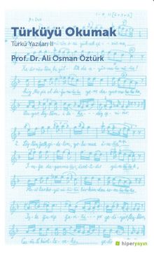 Türküyü Okumak / Türkü Yazıları 2