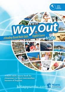 Way Out +CD A Reading based Multi-Skills English Course - Erhan Yıldız