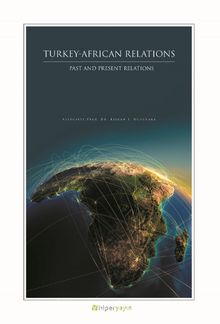 Turkey-African Relations & Past and Present Relations