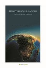 Turkey-African Relations & Past and Present Relations