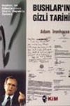 Bushlar'ın Gizli Tarihi