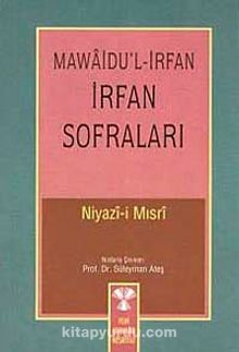 İrfan Sofraları - Niyazi-i Mısri