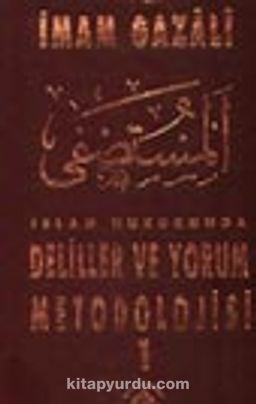 İslam Hukukunda Deliller ve Yorum Metodolojisi 2 Cilt Takım (1. Hamur)