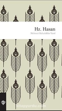 Hz. Hasan - Dr. M. Bahaüddin Varol