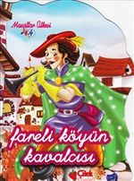 Fareli Köyün Kavalcısı (El Yazılı) / Masallar Ülkesi 4 