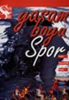 Yaşam Boyu Spor (Rasim Kale)