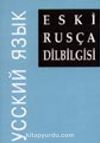 Eski Rusça Dilbilgisi