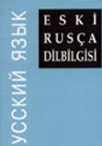 Eski Rusça Dilbilgisi