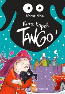 Kara Köpek Tango 1 - Binnur Miniç