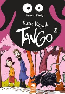Kara Köpek Tango 2 - Binnur Miniç