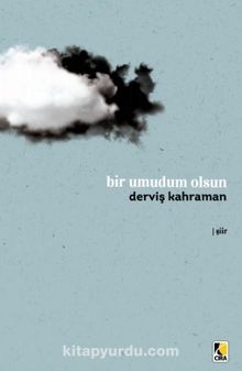 Bir Umudum Olsun - Derviş Kahraman