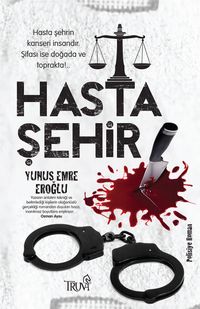 Hasta Şehir