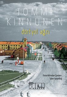 Dörtyol Ağzı - Tommi Kinnunen