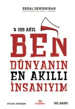 Ben Dünyanın En Akıllı İnsanıyım
