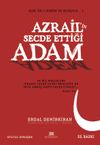 Azrail'in Secde Ettiği Adam