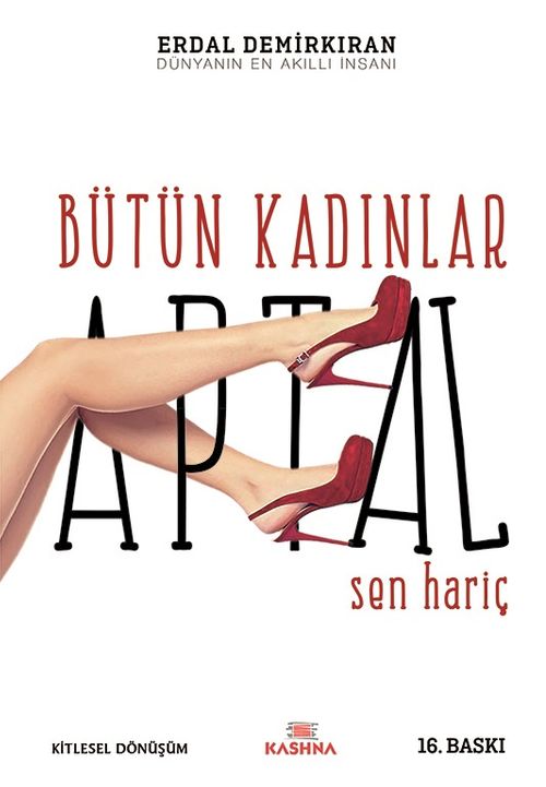 Bütün Kadınlar Aptal Sen Hariç