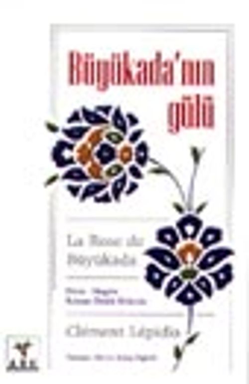 Büyükada'nın Gülü