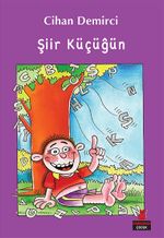 Şiir Küçüğün