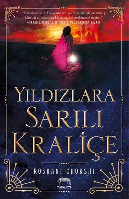 Yıldızlara Sarılı Kraliçe (Ciltli)