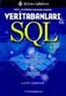 Veritabanları ve SQL Delphi ile Veritabanı Uygulamaları Geliştirme