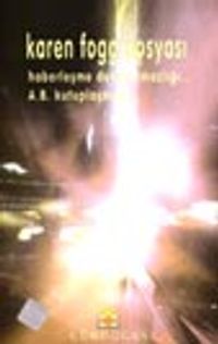 Karen Fogg Dosyası Haberleşme Dokunulmazlığı A.B. Kutuplaşması...