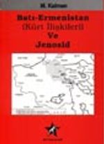 Batı Ermenistan (Kürt İlişkileri) ve Jenosid