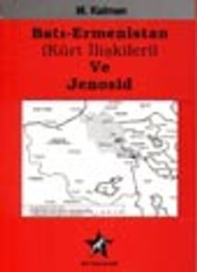 Batı Ermenistan (Kürt İlişkileri) ve Jenosid