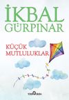 K&uuml;&ccedil;&uuml;k Mutluluklar