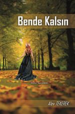 Bende Kalsın