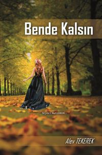 Bende Kalsın