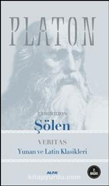 Şölen / Yunan ve Latin Klasikleri - Platon(Eflatun)
